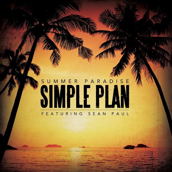 Simple Plan Feat. Sean Paul